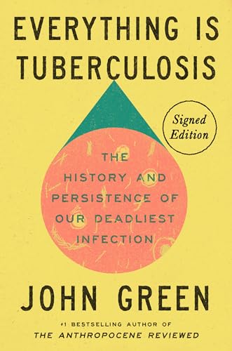 Everything is Tuberculosis