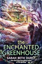 The Enchanted Greenhouse