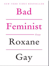 Bad Feminist