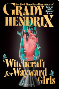 Witchcraft for Wayward Girls